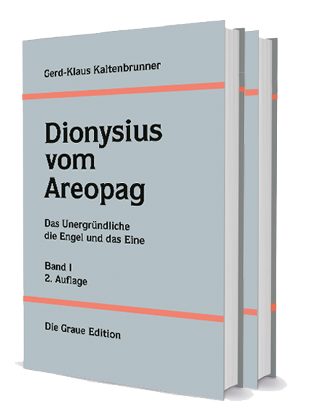Dionysius vom Areopag - Kaltenbrunner, Gerd-Klaus